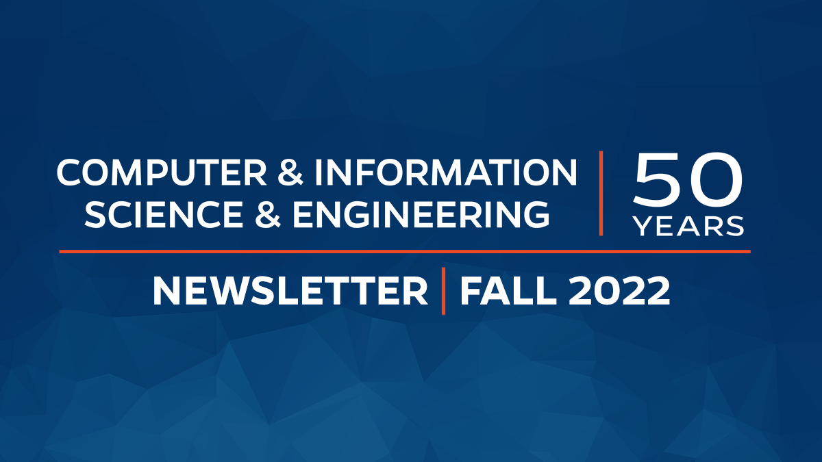 CISE Newsletter - Computer & Information Science & Engineering