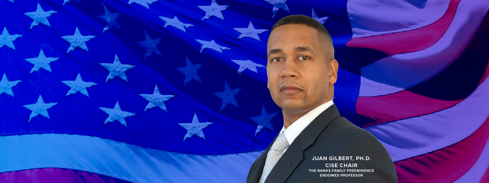 Juan E. Gilbert, Ph.D.