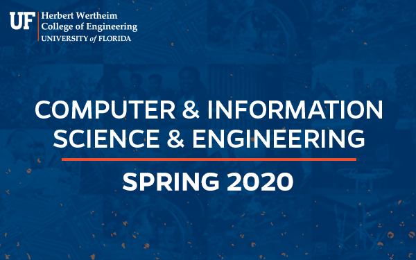 UF CISE Spring Digital Newsletter